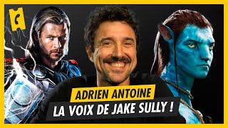 La voix de Jake Sully Superman et Thor c’est lui   Adrien Antoine [upl. by Nilla935]