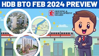 Feb 2024 HDB BTO Projects Launch Review Which is the Best Option [upl. by Hephzipa290]