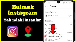 Instagramda Yakınlardaki Kişiler Nasıl Bulunur 2024  Instagramda Yakındaki Arkadaşlar [upl. by Ybeloc]