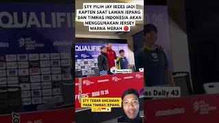 JAY IDZES BANG JAY TEMANI STY KONFERENSI PERS DI GBK timnasindonesia jayidzes shintaeyong japan [upl. by Emery]