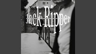 Jack Ripper [upl. by Starlin]