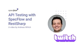 API Testing with SpecFlow and RestSharp [upl. by Seravaj]