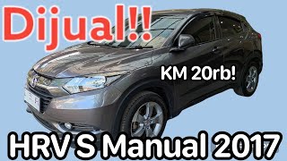 HRV S Manual 2017 Dijual KM Low 20ribuan honda hrv hondahrv mobilbekas [upl. by Ellehcor]