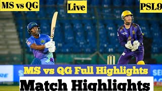 Full Highlights  Quetta Gladiators Vs Multan Sultan  Match 30  HBL PSL [upl. by Picco425]