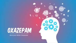 OXAZEPAM [upl. by Galina]