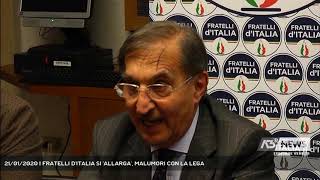 21012020  FRATELLI DITALIA SI ALLARGA MALUMORI CON LA LEGA [upl. by Anatsirhc]