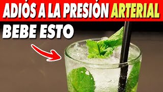 6 Increíbles BEBIDAS para BAJAR la PRESIÓN ARTERIAL Alta en el Momento [upl. by Abagail]