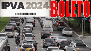 IPVA 2024 COMO CONSULTAR GERAR BOLETO PAGAR IPVA PARCELADO OU AVISTA TUDO SOBRE IPVA 2024 [upl. by Brew]