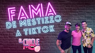 El Chicle  T2E10  FAMA de Mestizzo a Tiktok con Humberto Ramos [upl. by Iborian]