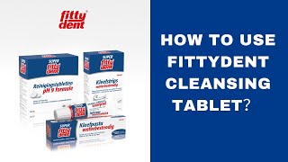 Fittydent Cleansing Tablets 40s  pH9 [upl. by Draper978]