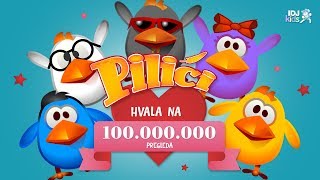 PILICI  PILICI HVALA NA 100000000 PREGLEDA  IDJKids [upl. by Uball]