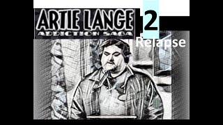 Artie Lange Addiction Saga 2 Relapse Chapter 1 Howard Stern HTVOD [upl. by Frame70]