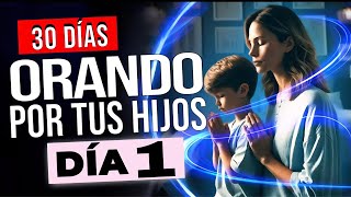 Reto 30 días ORANDO por tus hijos 🙏 [upl. by Amliw]