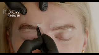 Hi Brow Airbrush Brows Tutorial  The Speediest Brow Tinting Treatment with Brow Stain Hybrid Dye [upl. by Froma]