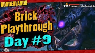 Borderlands  Brick Reborn Playthrough Funny Moments And Drops  Day 9 [upl. by Debo]