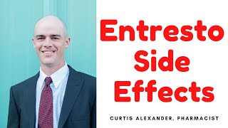 Entresto Side Effects The 5 Most Common  4 Groups of People At Higher Risk [upl. by Reyna]