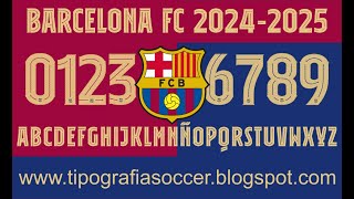 Tipografía Barcelona FC 2425 FREE DOWNLOAD [upl. by Ennaeiluj]