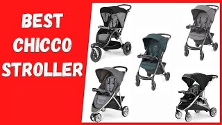 Best Chicco Strollers Every Moms Choice [upl. by Elockin696]