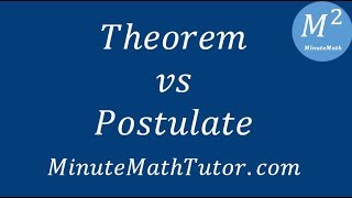 Theorem vs Postulate [upl. by Manaker222]