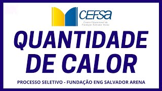 CENTRO EDUCACIONAL FUNDAÇÃO SALVADOR ARENA CEFSA  PROCESSO SELETIVO 2022  2º SEMESTRE  QUESTÃO 04 [upl. by Bernetta]