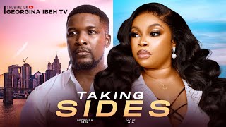 TAKING SIDES THE MOVIE GEORGINA IBEH WOLE OJO 2024 LATEST NIGERIAN MOVIES [upl. by Der]