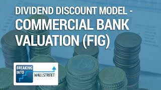 Dividend Discount Model  Commercial Bank Valuation FIG [upl. by Nidia]