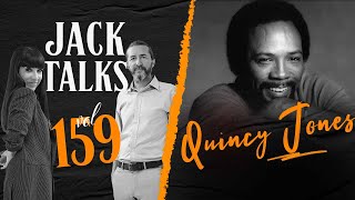 Jack Talks by Jack Lives Here  Bölüm 159 Quincy Jones  Gülşah Güray amp Kanat Atkaya [upl. by Adaj185]