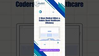 3 Ways Medical Billers amp Coders Boost Healthcare Efficiency medicalbillingservices [upl. by Lulu]