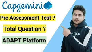 What is Pre Assessment Test in ADAPT Platform How to Complete Pre Assessment Test  Capgemini [upl. by Harbot]