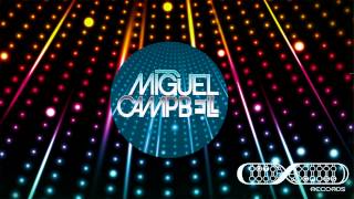 Miguel Campbell  Into You [upl. by Ardis]