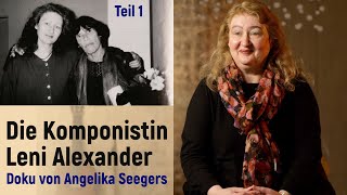 quotAuf den Spuren der Komponistin Leni Alexanderquot Eine Dokumentation von Angelika Seegers Gitarristin [upl. by Cantone]