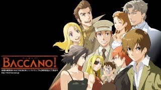 Baccano  Anime Review  バッカーノ [upl. by Jadd]