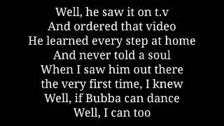 If Bubba can dance  Shenandoah lyrics [upl. by Annaeel]