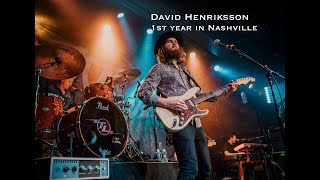 David Henriksson  One year in Nashville [upl. by Adnoloy526]