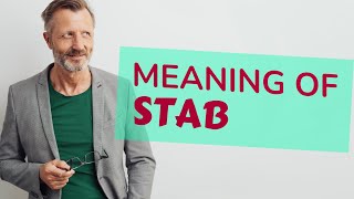 Stab  Meaning of stab [upl. by Kcim]