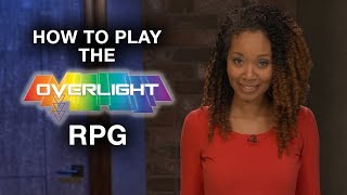 How to Play the Overlight RPG [upl. by Eiramannod]