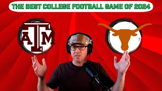 THIS IS THE BEST COLLEGE FOOTBALL GAME OF 2024  TEXAS VS TEXAS AampM [upl. by Yeldarb]