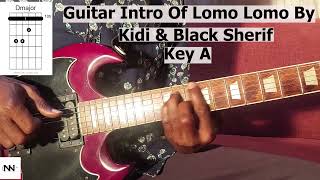 Guitar Intro of Lomo lomo by kidi ampBlack sheriff everyone guitarlessons guitarist [upl. by Yvonner]