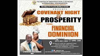 COVENANT NIGHT OF PROSPERITY THEME FINANCIAL DOMINION WITH PROPHET OLUSEYI M ABRAHAM [upl. by Hsot]