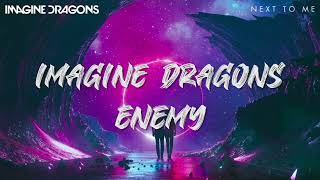 Imagine Dragons x JID  Enemy 1 Hour [upl. by Aihsela230]