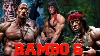 Rambo 6 New Blood 2024 Full Movie  Sylvester Stallone Dwayne Johnson  Review And Update [upl. by Nnaaihtnyc]