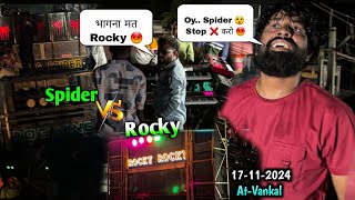 Rocky Star Band  Spider भागना मत Rocky 😡 Pintu भाई Stop Tempo 😱 AtVankal [upl. by Bencion561]