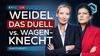 🟥 LIVE  Alice WEIDEL vs Sahra WAGENKNECHT  Das DUELL  WATCHparty [upl. by Duke168]