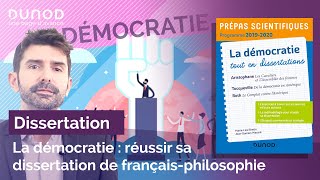 La démocratie  réussir sa dissertation de françaisphilosophie Prépas scientifiques [upl. by Aleek714]