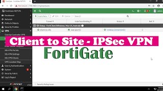 How to configure VPN Client to Site on FortiGate [upl. by Wrightson356]