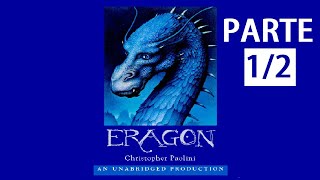 Critica  ERAGON 🐉 AUDIOLIBRO PARTE 12  CRISTOPHER PAOLINI [upl. by Dania27]