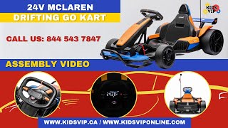 24v MCLAREN Drifting Go Kart Assembly  Instructions Video by KIDSVIP [upl. by Otrebmal411]