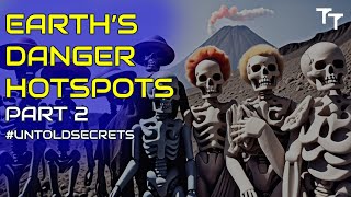 Unveiling the World’s Most Terrifying Places Part 2 UntoldSecrets SERIES [upl. by Drahsar]