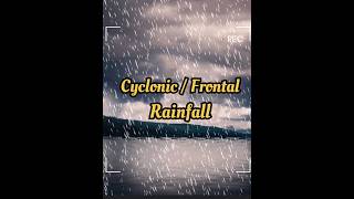 Cyclonic or Frontal Rainfall  Physical Geography  trending trendingshorts upsc youtubeshorts [upl. by Uela]