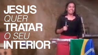 JESUS QUER TRATAR O SEU INTERIOR  Miss GABRIELA LOPES [upl. by Rutger]